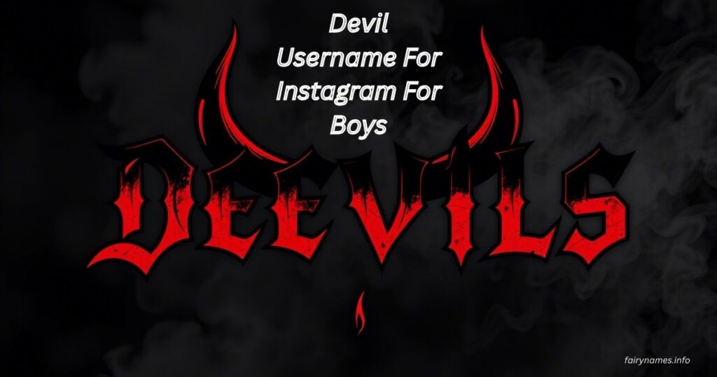 Devil Username For Instagram For Boys
